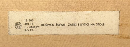 ZÁTIŠÍ S KYTICÍ NA STOLE - REPRODUKCE - ŽUFAN BOŘIVOJ