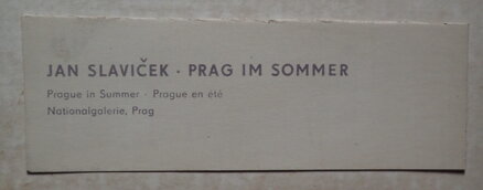 LÉTO V PRAZE - SLAVÍČEK JAN - REPRODUKCE