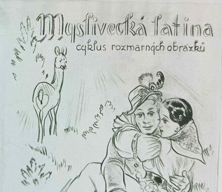 CYKLUS ROZMARNÝCH OBRÁZKŮ - AKTY MYSLIVECKÁ LATINA - ŠTIKA JAROSLAV